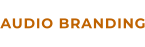 AUDIO BRANDING